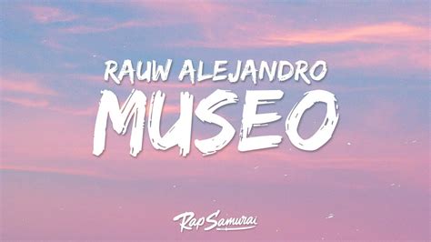 museo lyrics in english|rauw alejandro museo lyrics english.